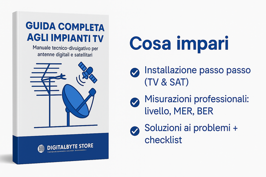 Guida completa agli impianti TV